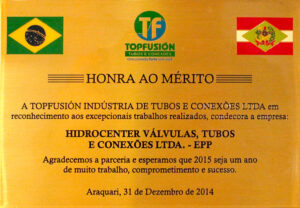 Honra ao Mérito pela Empresa TOPFUSION 2014
